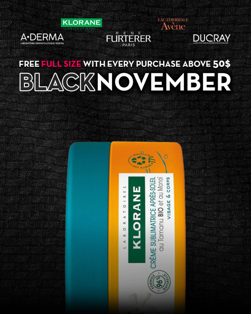 Klorane Black November Lebanon – Free full-size product on purchases above $50 featuring Avène, Ducray, René Furterer, and A-Derma